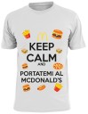 Keep calm and portatemi al mcdonald's